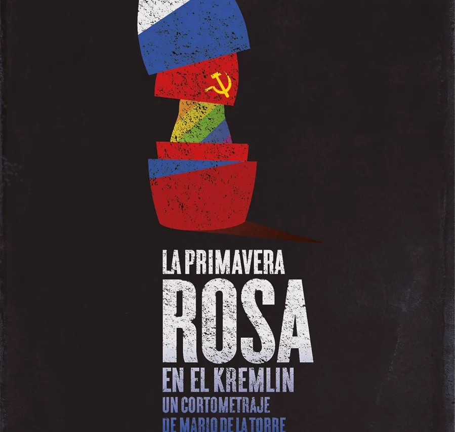 Cartel del documental La Primavera Rosa en el Kremlin